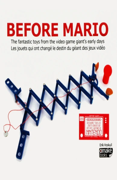 Couverture du livre « Before Mario : Les jouets qui ont chang&eacute; le destin du g&eacute;ant des jeux vid&eacute;o »
