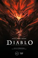 Diablo : Gen&egrave;se et r&eacute;demption d&rsquo;un titan