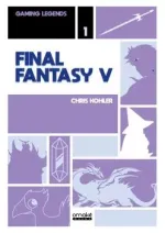 Gaming Legends vol.1 - Final Fantasy V