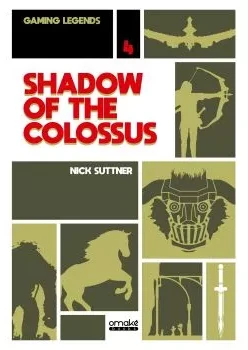 Couverture du livre « Gaming Legends vol.4 - Shadow of the Colossus »