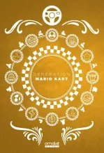 G&eacute;n&eacute;ration Mario Kart