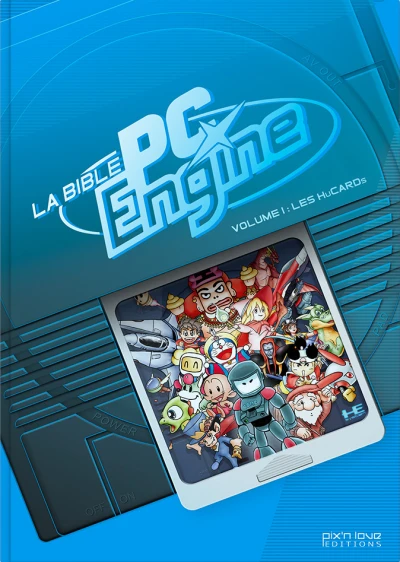 Couverture du livre « La bible PC Engine (volume 1) : Les Hucards »