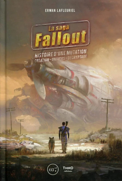 Couverture du livre « La saga Fallout : Histoire d'une mutation »