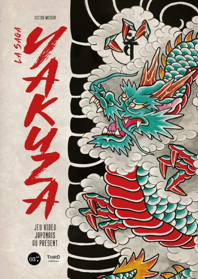Couverture du livre « La saga Yakuza : Jeu vid&eacute;o Japonais au pr&eacute;sent »