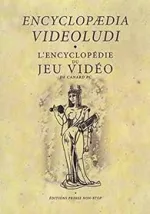 L'encyclop&eacute;die du jeu vid&eacute;o de Canard PC