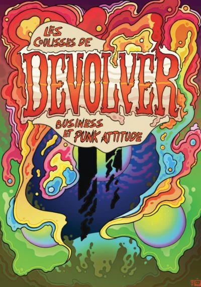 Couverture du livre « Les coulisses de Devolver : Business et Punk Attitude »