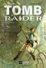 Les L&eacute;gendes de Tomb Raider