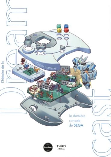 Couverture du livre « L&rsquo;histoire de la Dreamcast : La derni&egrave;re console de SEGA »