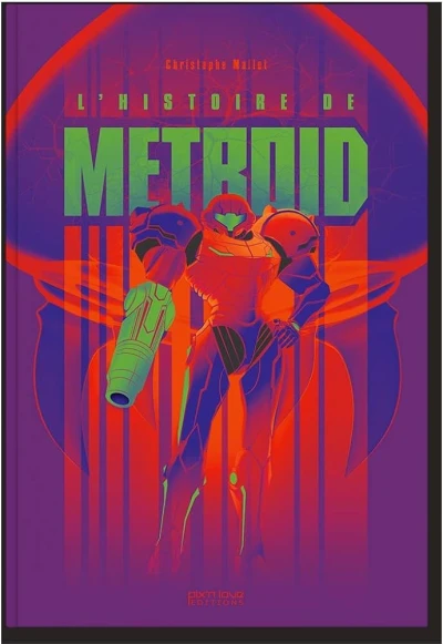 Couverture du livre « L&rsquo;histoire de Metroid »