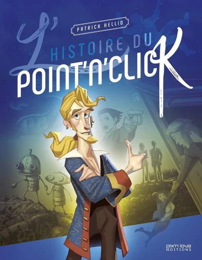 Couverture du livre « L&rsquo;histoire du Point&rsquo;n Click »