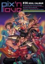 Pix&rsquo;n Love #36 : Soul Calibur