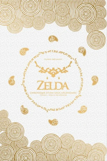 Couverture du livre « Zelda : chronique d&rsquo;une saga l&eacute;gendaire (volume 3) »