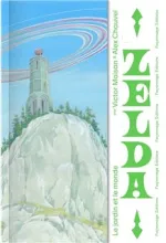 Zelda : Le jardin et le monde