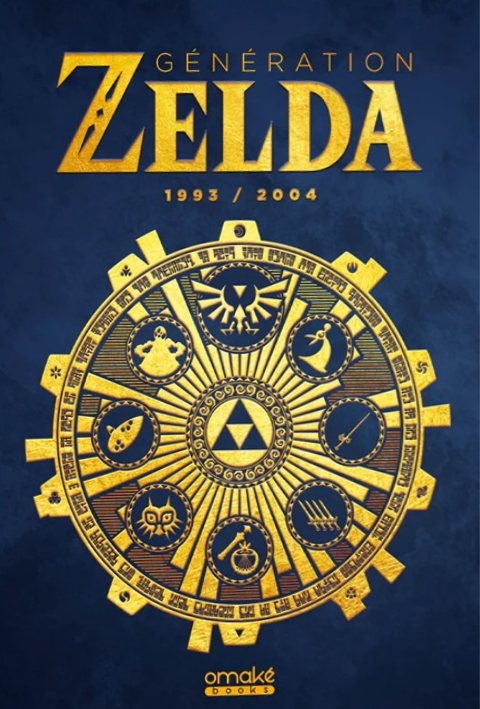 Couverture d’ouvrage : Génération Zelda - 1993/2004